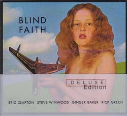 Blind Faith (Deluxe Edition)