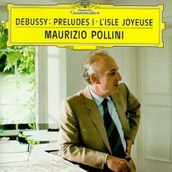 Debussy: Preludes, Vol. 1 / L'isle joyeux