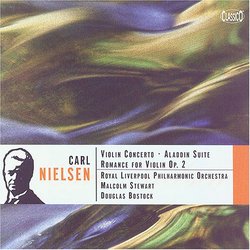 Nielsen: Violin Concerto; Aladdin Suite; Romance for Violin Op. 2