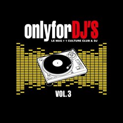 Vol. 3-Only for Dj's