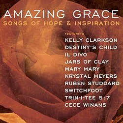 Amazing Grace: Songs Of Hope And Inspiration