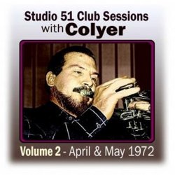 Studio 51 Club Sessions, Vol. 2: April & May 1972