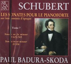 Schubert: Les Sonates pour le Pianoforte, Tome 7: D625/505 & D958