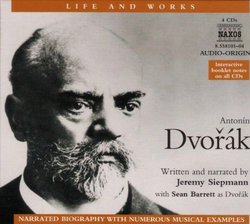 The Life and Works of Antonín Dvorák, Narration with Musical Excerpts