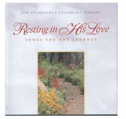 Resting in His Love: Songs for the Journey