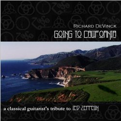 Going To California: A Classical Guitarist's Tribute To Led Zeppelin
