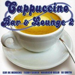 Cappuccino Bar & Lounge, Vol. 2