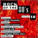 Rock Of The 80's, V0l. 10