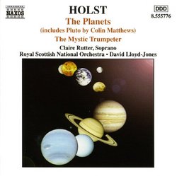 Holst: The Planets; The Mystic Trumpeter; Colin Matthews: Pluto