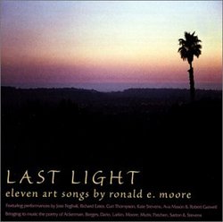 Last Light: Eleven Art Songs by Ronald E. Moore
