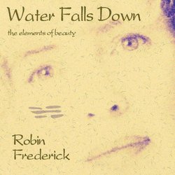 Water Falls Down (Remastered with Bonus Track)