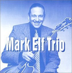 Mark Elf Trio