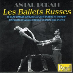 Antal Dorati & Les Ballets Russes