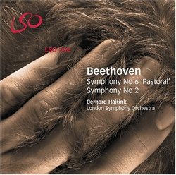 Beethoven: Symphonies Nos. 6 "Pastoral" & 2 [Hybrid SACD]