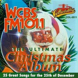 WCBS-FM 101.1 - The Ultimate Christmas Album