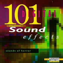 101 Digital Sound Effects: Sounds of Horror
