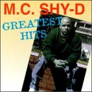 MC Shy D - Greatest Hits
