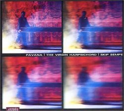 Pavana: The Virgin Harpsichord