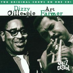 Jazz Casual: Dizzy Gillespie & Art Farmer