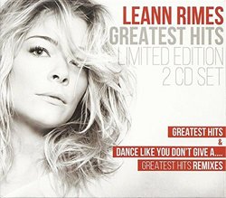 Greatest Hits & Dance Like You Don't Give A... (2CD Limited Edition)