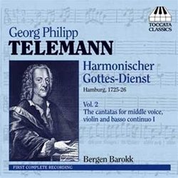 Telemann: Harmonischer Gottes-Dienst, Vol. 2: The Cantatas for Middle Voice, Violin and Basso Continuo I