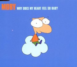 Why does my heart feel so bad? [Single-CD]