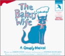 The Baker's Wife: A Comedy Musical (1990 Original London Cast)