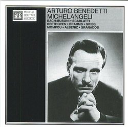 Arturo Benedetti Michelangeli: The Early Recordings
