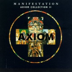 Manifestation: Axiom Collection II