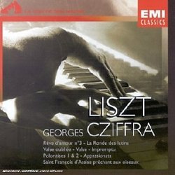 Liszt: Reve D'amour, Saint-francois D'assise, Etc...