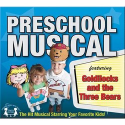 Preschool Musical: Goldilocks 2-CD Set