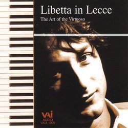 Libetta in Lecce: The Art of the Virtuoso