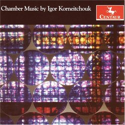 Chamber Music by Igor Korneitchouk
