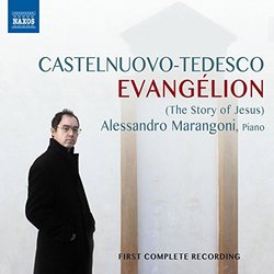 Mario Castelnuovo-Tedesco: Evangélion