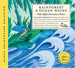 Rainforest and Ocean Waves (Alpha Relaxation Solution)