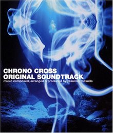 Chrono Cross Original Soundtrack