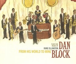 From His World To Mine: The Music of Duke Ellington