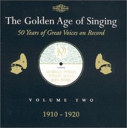 Golden Age of Singing Vol.2 (1910-20)