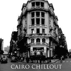 Cairo Chillout (Dlx)