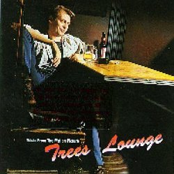 Trees Lounge: Music From The Motion Picture