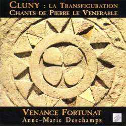Cluny - the Transfiguration: Chants of Pierre the Venerable