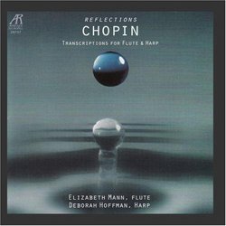 Chopin: Reflections - Transcriptions for Flute and Harp