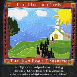 Man from Nazareth: the Life of Christ