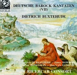 Buxtehude: Cantatas (Deutsche Barock Kantaten Vol. VII)