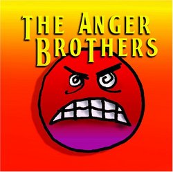 The Anger Brothers