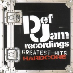 Def Jam Greatest Hits Hardcore