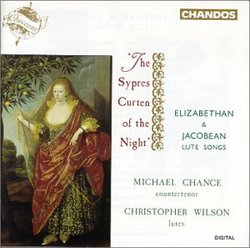The Sypres Curten of the Night: Elizabethan & Jacobean Lute Songs