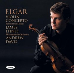 Elgar: Violin Concerto; Serenade for Strings