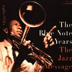 Blue Note Years 2: Jazz Message