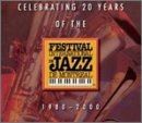 Celebrating 20 Years of the Festival International de Jazz de Montreal: 1980-2000